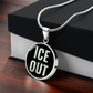 ICE Out Necklace