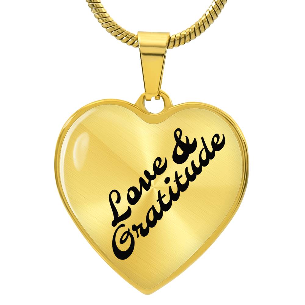 Love and Gratitude Heart Necklace