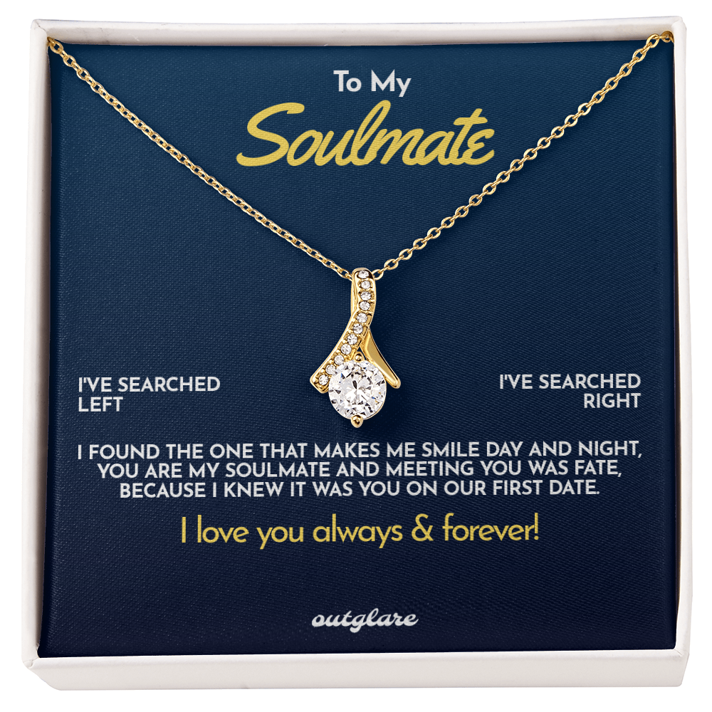 To My Soulmate Necklace