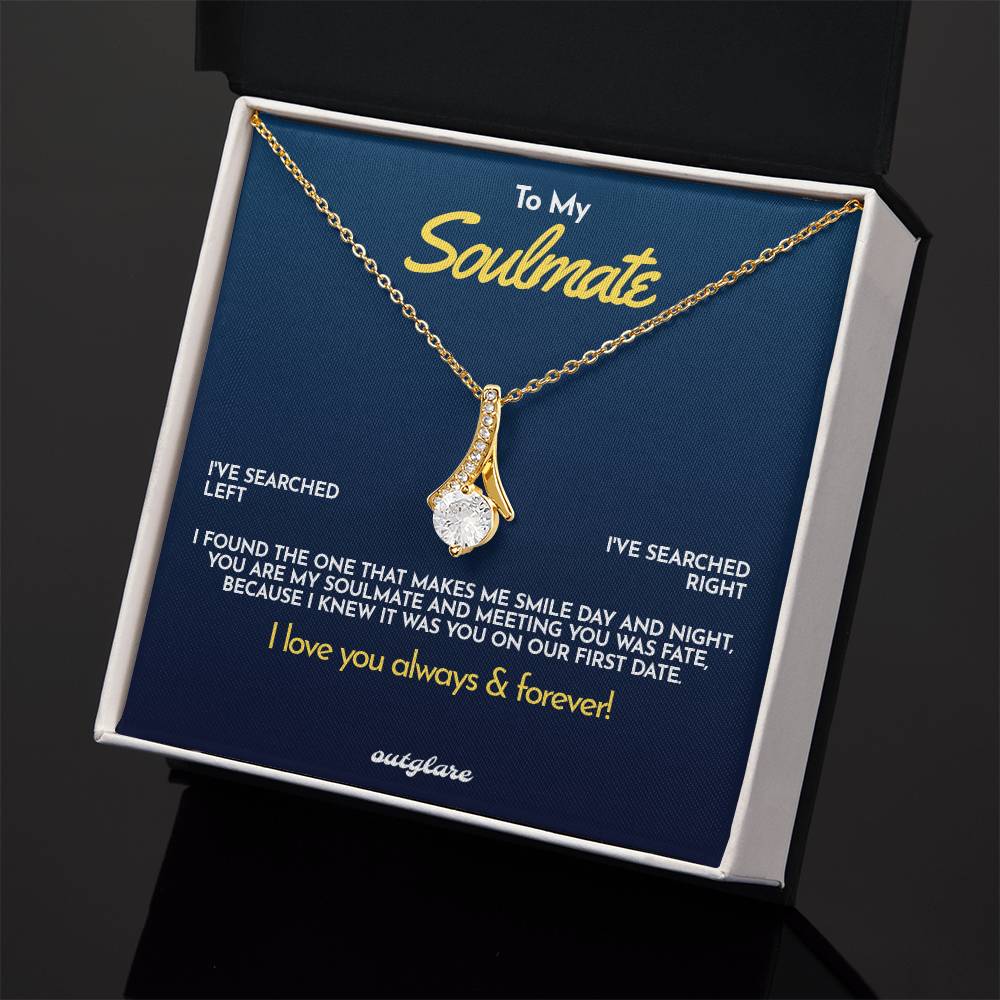 To My Soulmate Necklace