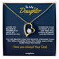 To My Daughter Necklace