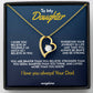 To My Daughter Necklace